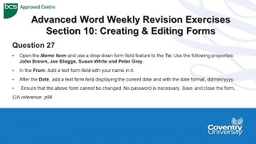 ECDL Coventry University: Advanced Word Weekly Revision Paper Question 27 - Creating & Editing Forms