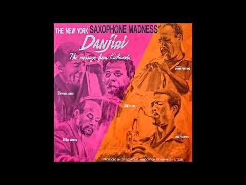洋楽 Danjiri The Message from Kishiwada LP The New York Saxophone Madness – Danjiri (The Message From