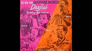 希少LP DANJIRI／New York Saxophone Madness The New York Saxophone Madness - Danjiri (The Message From