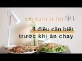 4 điều cần biết trước khi ăn chay I Tập 1 I Kinh nghiệm ăn chay