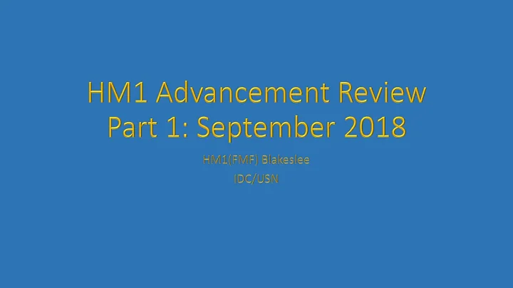 HM1 September Advancement Exam Review 1