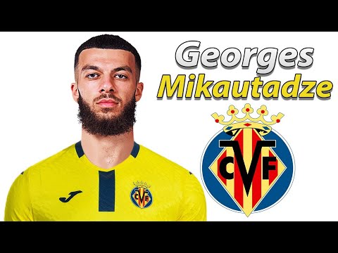 Georges Mikautadze Welcome to Villarreal Best Goals & Skills Georges Mikautadze Welcome to Villarreal Best Goals & Skills Thumbnail