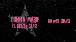 Donna Marie feat. Gregory Isaacs - No More Chance | Jet Star Music
