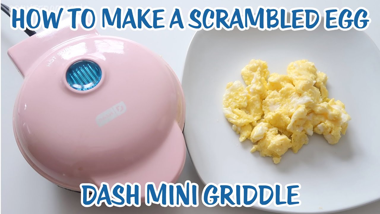 Making A Scrambled Egg In A Dash Mini Griddle 