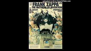 Zappa/Mothers - Brown Shoes Don&#39;t Make It/The Hook, Stadthalle, Freiburg, Germany, August 28, 1973