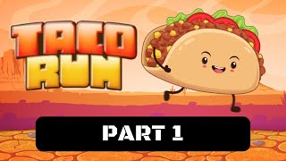 Taco Run Walkthrough Gameplay Part 1 - Levels 1-4 screenshot 4
