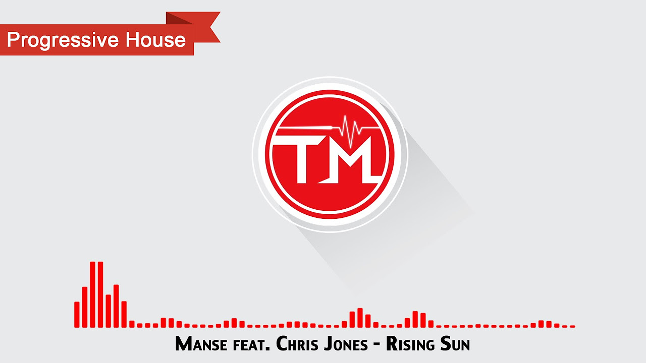 Manse feat Chris Jones   Rising Sun