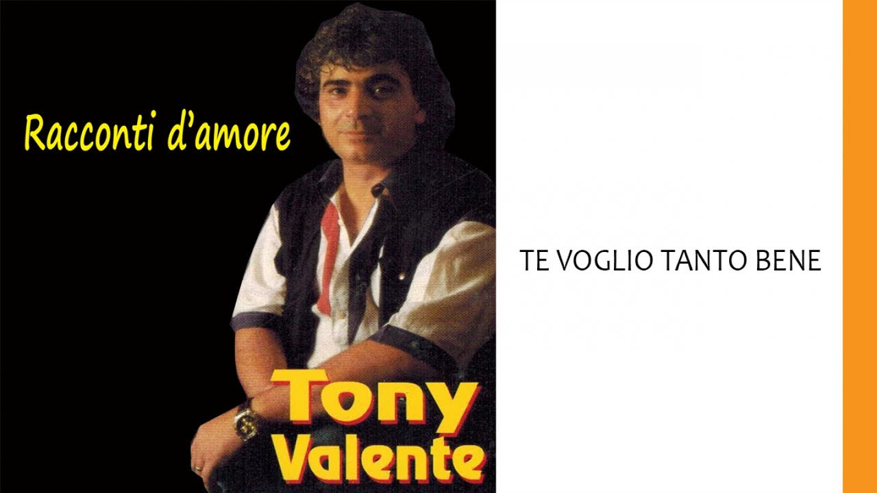 canzone ti voglio tanto bene