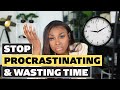 STOP WASTING TIME AND PROCRASTINATING! BAD HABITS AND HOW TO AVOID THEM!