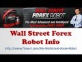 WALL STREET FOREX ROBOT :: REAL Members Area Review