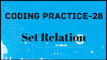 Coding Practice-28|Set Relation|#nxtwave #python #coding #ccbp #list #nextwave #listmethods