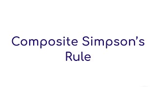 Composite Simpson’s Rule Basic Example