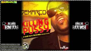 Demarco - Killing Pussy (Raw) May 2012