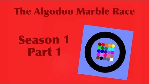 The Algodoo Marble Race - Part 1