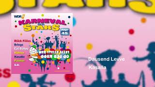 Kasalla - Dausend Levve (Karneval Der Stars: Folge 45)