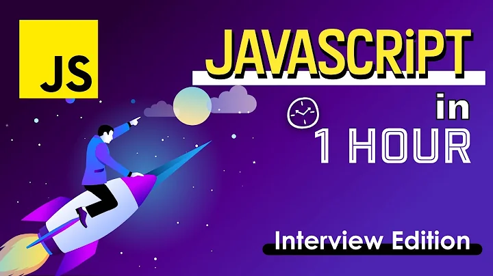 Learn Javascript in 1 hour - Interview Ready - Learn JS Quickly in 2021