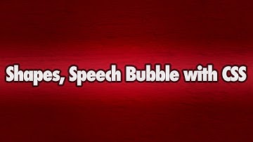 CSS Shapes and Speech Bubble