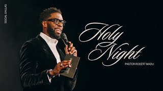 Holy Night I Robert Madu I Social Dallas