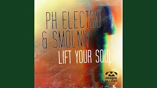 Lift Your Soul (Lift Your Club Mix)