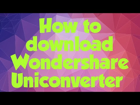 How to download Wondershare Uniconverter