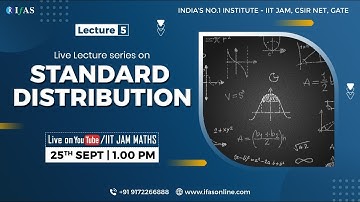 Lecture on Standard Distribution for IIT JAM Statistics L 5   IFAS