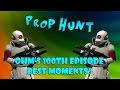 PROP HUNT BEST MOMENTS! | Prop Hunt #100 (Highlights!)