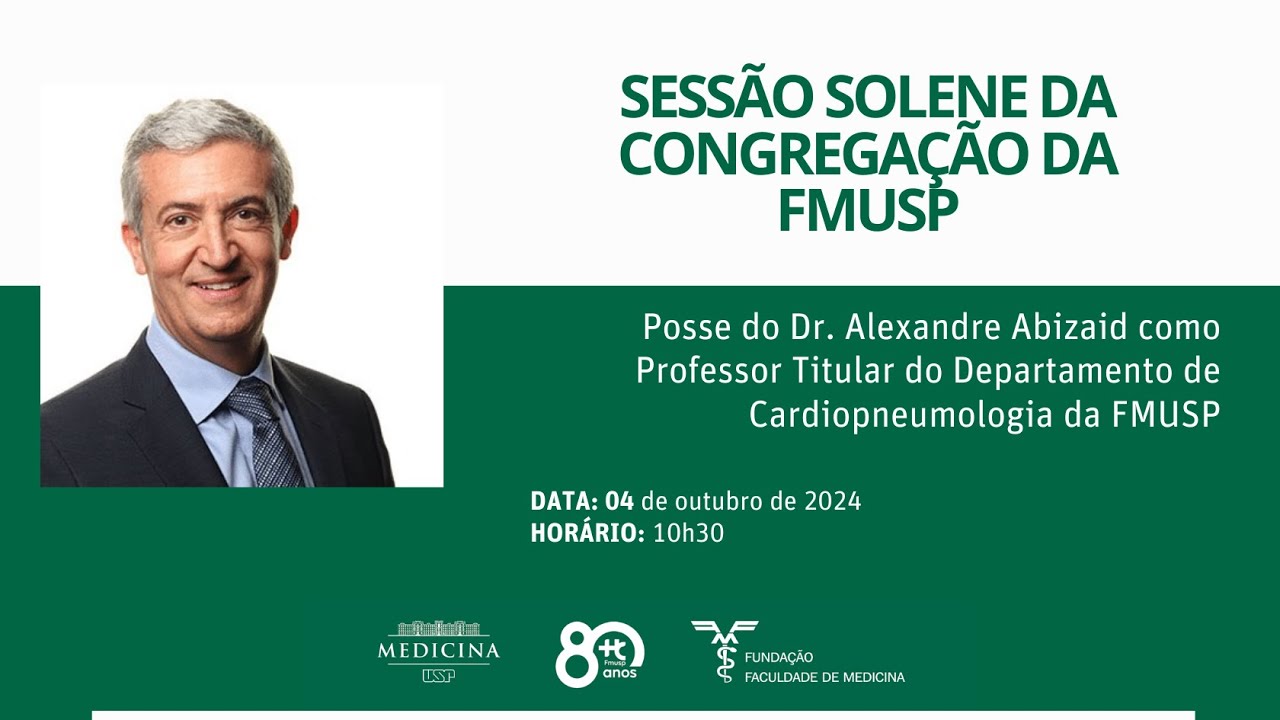 Posse do Professor Titular Alexandre Abizaid na FMUSP