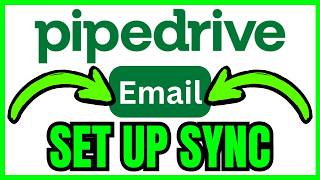 How To SET UP EMAIL SYNC In Pipedrive (QUICK & EASY) 2026