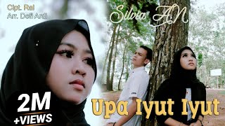 Silvia An- Upa Iyut Iyut ( Official music video ) Lagu Tapsel