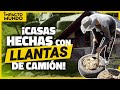 Casas hechas con LLANTAS DE CAMIÓN | Impacto Mundo