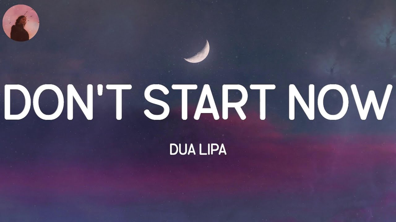 Don t start now dua