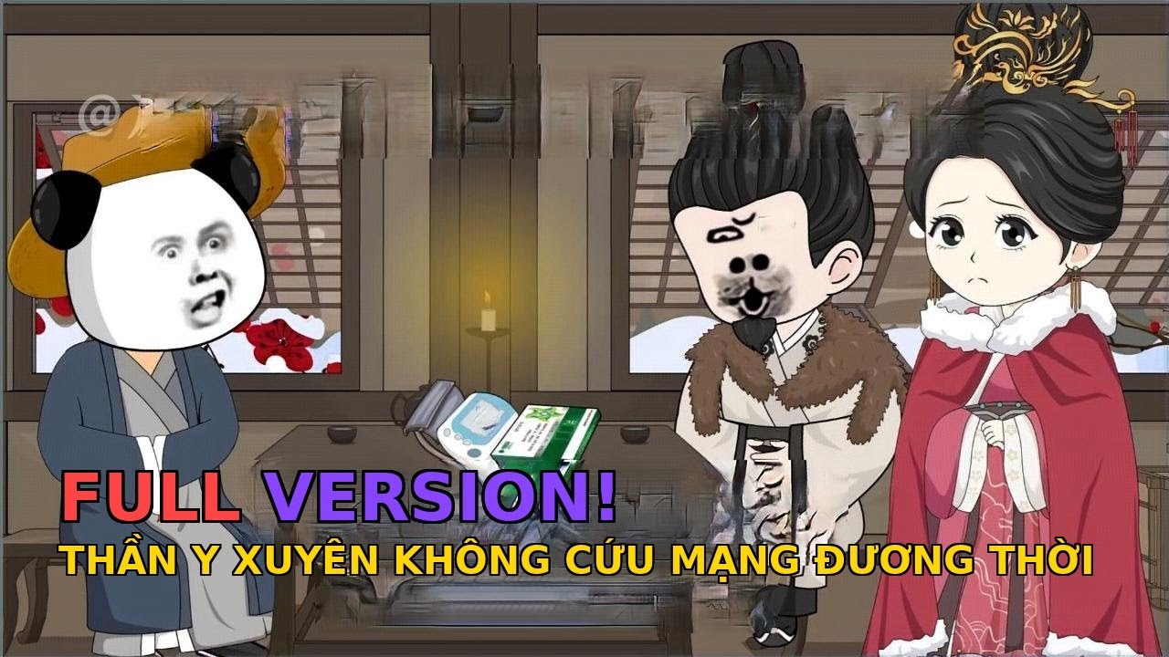 Thần Y Thời Đường Bác Sĩ Cấp Cứu Xuyên Không.