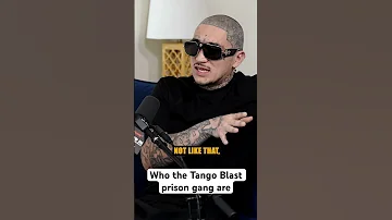 Tango Blast Prison Gang 