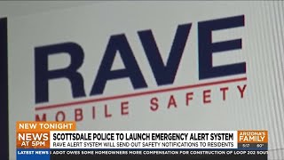 What to know about Scottsdale's new emergency alert system, RAVE