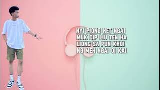 Video Lirik Hakka Jim Bui Mai Mr Hens