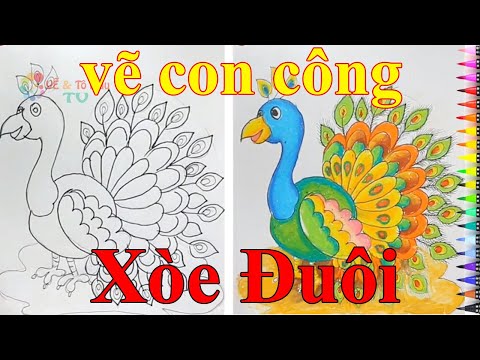 Video VẼ CON CÔNG I Hướng Dẫn Dạy Cách Vẽ Con Công Xòe Đuôi... - youtube
