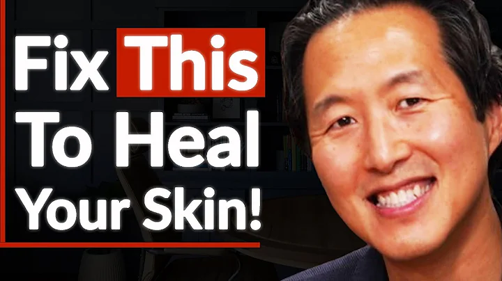 Fix Your Diet & Lifestyle To Heal Your Skin: Reverse Acne, Aging & Wrinkles | Dr. Anthony Youn - DayDayNews