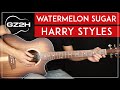 Watermelon Sugar Guitar Tutorial 🍉 Harry Styles Guitar Lesson |Easy Chords + No Capo|