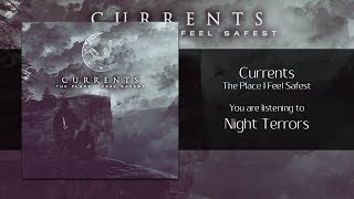 Miniatura de vídeo de "Currents - Night Terrors [Audio]"