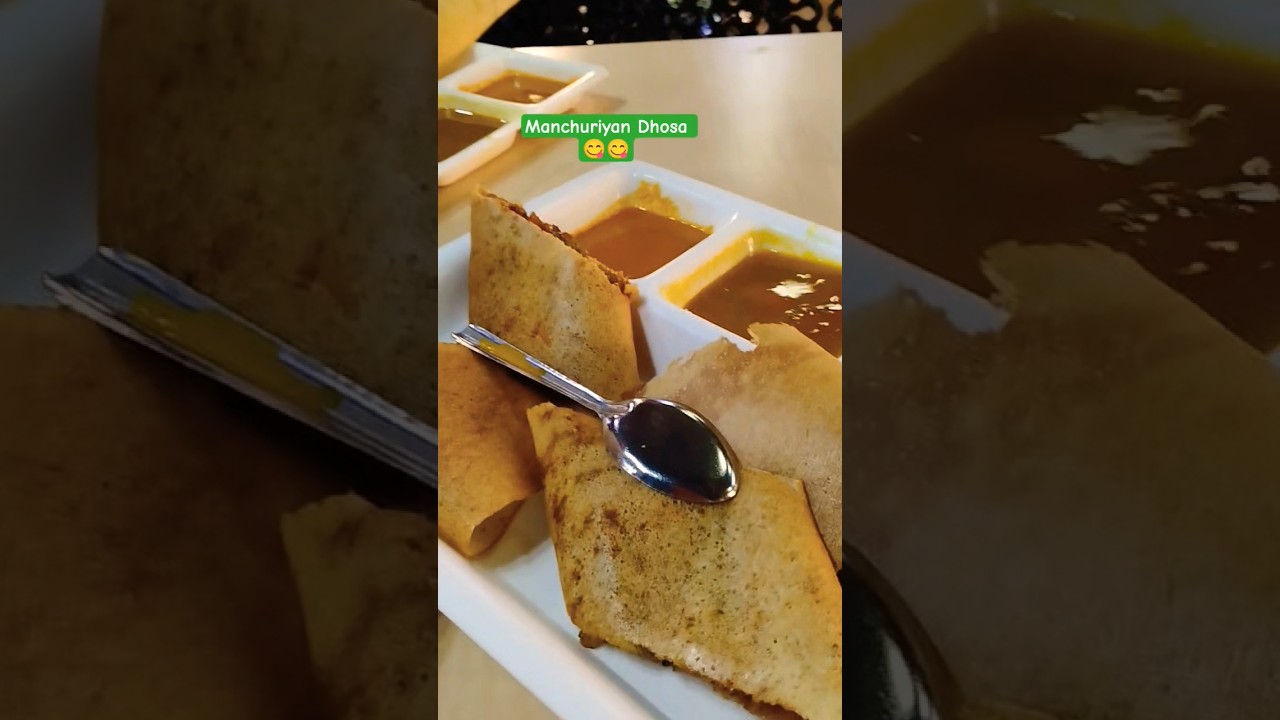 Manchuriyan Dhosa😋😋😋😋#trending #song #music#viral #viralvideo #food #foodie #foodie #youtubeshorts