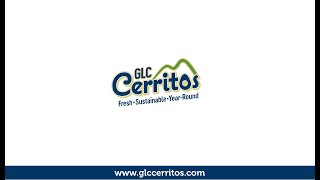 Fresh, Sustainable,Year Round, Choose GLC Cerritos