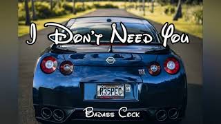 I Don't Need You BASS BOOSTED | Problematic