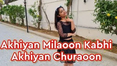 #RiddhiJain | Akhiyaan Milaoon Kabhi  | Madhuri Dixit Bollywood Dance | Choreography By Riddhi Jain