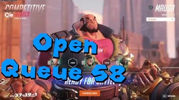 Mauga ONLY Open Queue Ep 58