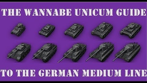 PART 1 - The Wannabe Unicum Guide to German Medium Tech Tree