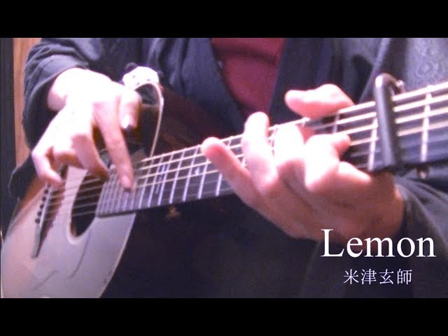 Lemon on guitar by Osamuraisan 【米津玄師】 class=