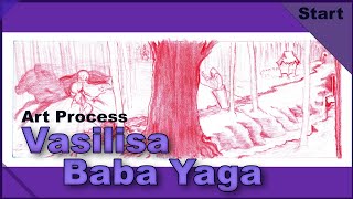 Vasilisa Baba Yaga // [Art Project Process Start]