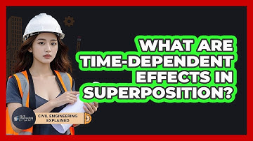 What Are Time-Dependent Effects In Superposition?