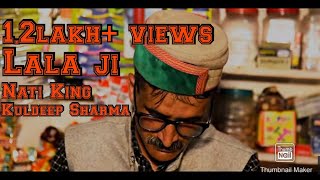 LALA JI || FULL SONG VIDEO || NATI KING KULDEEP SHARMA || HIMACHALI SWAR