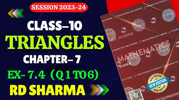 RD Sharma Class 10 Solutions Chapter 7 Triangles Exercise 7.4 | RD SHARMA CLASS 10 TRIANGLE